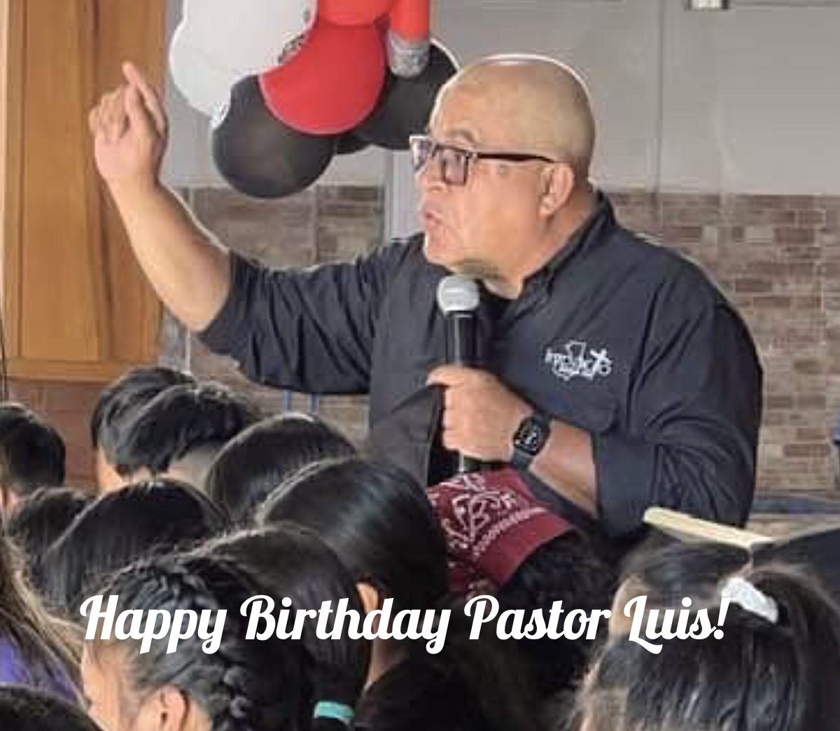 HBD pastor Luis aleluya